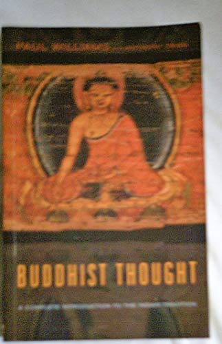 Buddhist Thought; Paul Williams, Anthony Tribe, Wynne Alexander; 2000