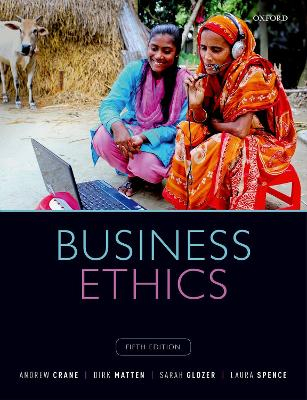 Business Ethics; Andrew Crane; 2019