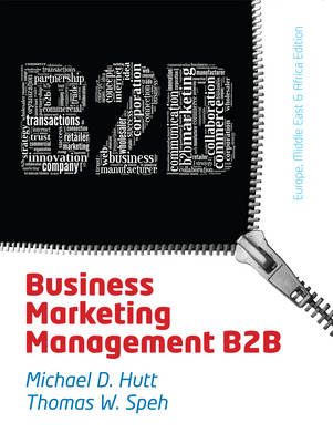 Business Marketing Management; Michael Hutt, Thomas Speh; 2013