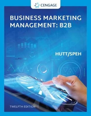 Business Marketing Management B2B; Michael Hutt; 2018