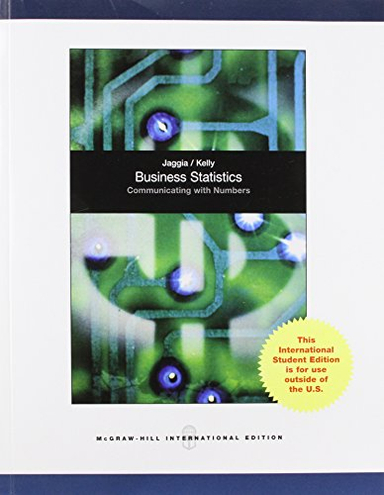 Business Statistics; Sanjiv Jaggia; 2012