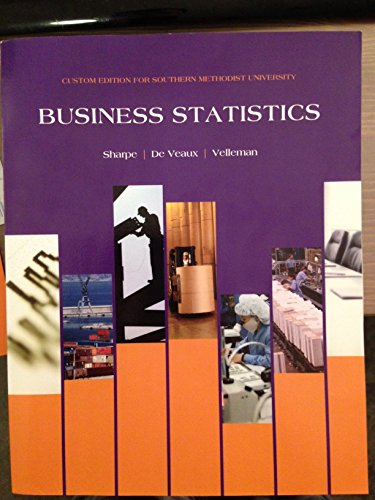 Business Statistics; Richard D. De Veaux, Paul F. Velleman, Norean D Sharpe; 2014