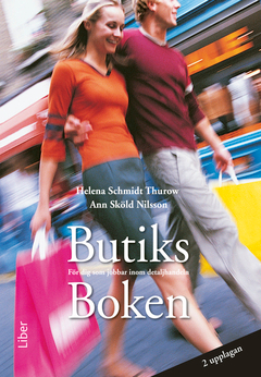 Butiksboken; Helena Schmidt Thurow, Ann Sköld Nilsson; 2012