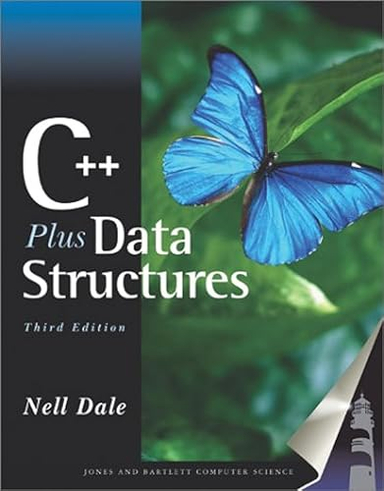 C++ Plus Data Structures; Nell B Dale; 2002