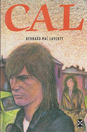 Cal; Bernard MacLaverty; 1988