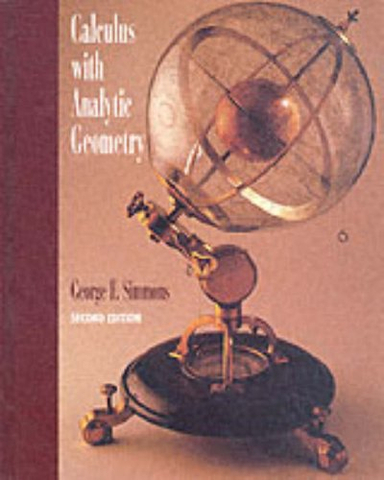 Calculus with Analytic GeometrySchaum's outline series in mathematics and statistics; George F. Simmons, George Finlay Simmons; 1996