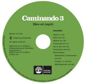 Caminando 3 Lärobok Ersättnings-cd; Elisabet Waldenström, Ninni Westerman, Märet Wik-Bretz; 2009