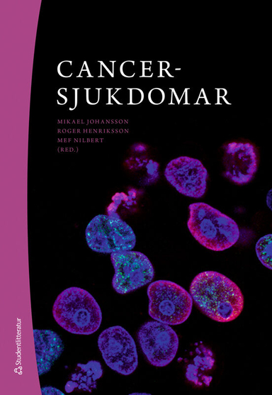 Cancersjukdomar; Mikael Johansson, Roger Henriksson, Mef Nilbert, Eva Angenete, Urban Arnelo, Bertil Axelsson, Svetlana Bajalica Lagercrantz, Kjell Bergfeldt, Bengt Bergman, Maria Bjurberg, Johannes Blom, David Borg, Åke Borg, Ola Bratt, Eva Brun, Ana Carneiro, Hanna Carstens, Gabriella Cohn Cedermark, Sead Crnalic, Charlotta Dabrosin, Hanna Dahlstrand, Kristina Drott, Jakob Eberhard, Simon Ekman, Karin Ekström Smedby, Miriam Elfström, Gunilla Enblad, Jens Engleson, Hanna Eriksson, Mikael Eriksson, Martin Erlanson, Marcela Ewing, Henrik Falconer, Ingela Franck Lissbrant, Maria Gebre-Medhin, Ingrid Glimelius, Bethany van Guelpen, Helene Hallböök, Andreas Hallqvist, Markus Hansson, Ulrika Harmenberg, Margareta Heby, Maria Hellbom, Kristina Hellman, Ylva Hellstadius, Oskar Hemmingsson, Joakim Hennings, Cecilie Hveding Blimark, Martin Höglund, Mats Jerkeman, Anders Johnsson, Ulrika Joneborg, Sara Kinhult, Peter Kirrander, Magnus Lagerlund, Per Landelius, Fredrik Liedberg, Barbro Linderholm, David Lindquist; 2023