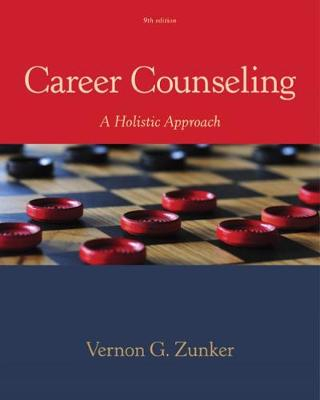 Career Counseling; Vernon Zunker; 2016