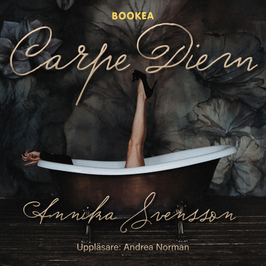 Carpe diem; Annika Svensson; 2020