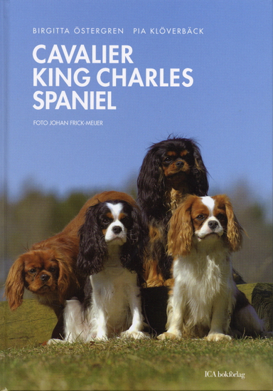 Cavalier king charles spaniel; Birgitta Östergren, Pia Klöverbäck; 2005