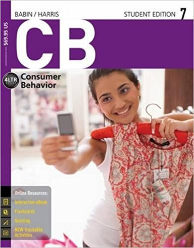 CB: Consumer Behavior; Barry J. Babin, Eric G. Harris; 2016