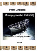 Champagnevraket Jönköping; Peter Lindberg; 2003