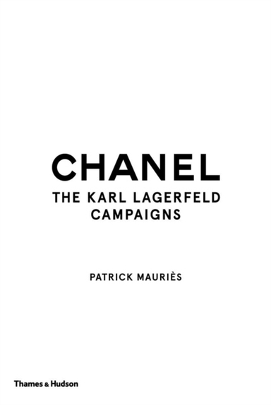 Chanel: The Karl Lagerfeld Campaigns; Karl Lagerfeld; 2018