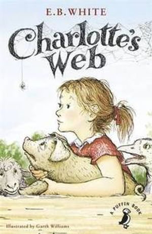 Charlotte's Web; E B White; 2014