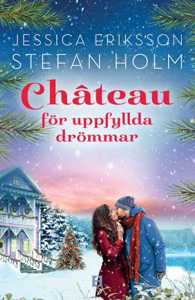 Chateau för uppfyllda drömmar; Jessica Eriksson, Stefan Holm; 2024