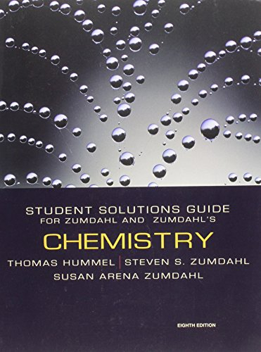 Chemistry; Steven S. Zumdahl, Thomas J. Hummel, Susan A. Zumdahl; 2010