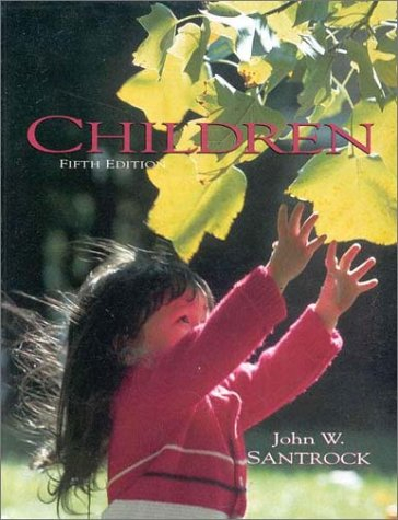 Children; John W. Santrock