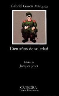 Cien Anos De Soledad; Gabriel Garcia Marquez; 2007