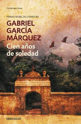 Cien anos de soledad; Gabriel Garcia Marquez; 2008