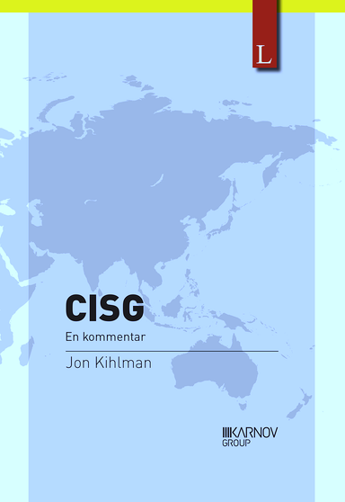 CISG : en kommentar; Jon Kihlman; 2015