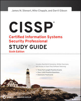 CISSP: Certified Information Systems Security Professional Study Guide; James M. Stewart, Mike Chapple, Darril Gibson; 2012