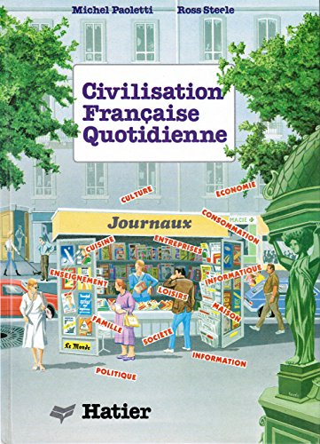 Civilisation française quotidienne; Michel Paoletti, Ross Steele