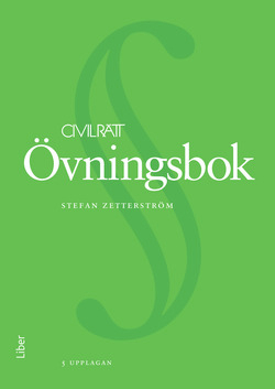 Civilrätt : övningsbok; Stefan Zetterström; 2016