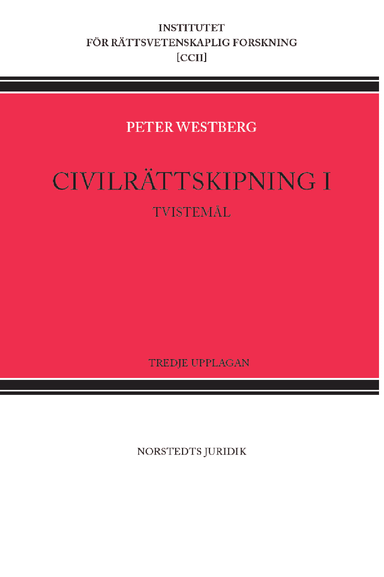 Civilrättskipning I. Tvistemål; Peter Westberg; 2021