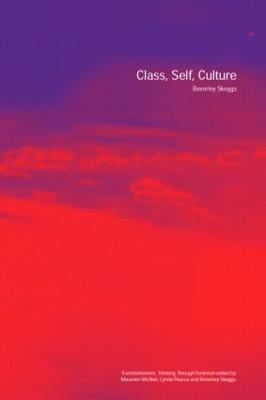 Class, Self, Culture; Beverley Skeggs; 2003