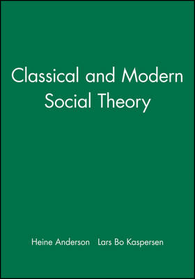 Classical and modern social theory; Andersen; 2000