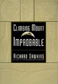 Climbing Mount Improbable; Richard Dawkins; 1997