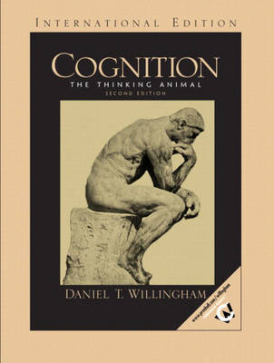 Cognition; Daniel Willingham; 2004