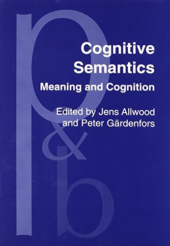 Cognitive semantics : meaning and cognition; Jens Allwood, Peter Gärdenfors; 1999