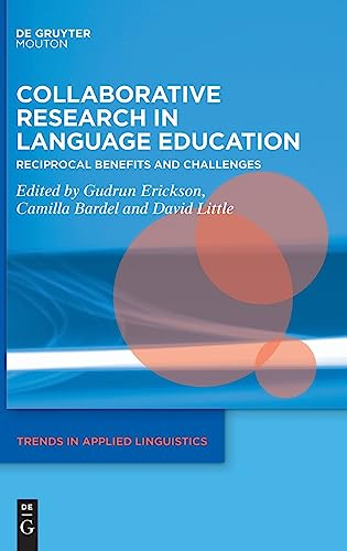 Collaborative Research in Language Education; Gudrun Erickson, Camilla Bardel, David Little; 2023