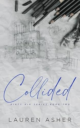 Collided Special Edition; Lauren Asher; 2020