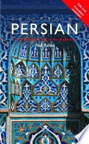 Colloquial Persian: The Complete Course for BeginnersColloquial seriesRoutledge Colloquials; Abdi Rafiee; 2001