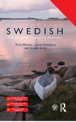 Colloquial Swedish : the complete course for beginners; Philip Holmes; 2016