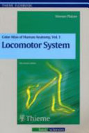 Color Atlas and Textbook of Human Anatomy: Locomotor System Vol 1; Werner Platzer; 2004