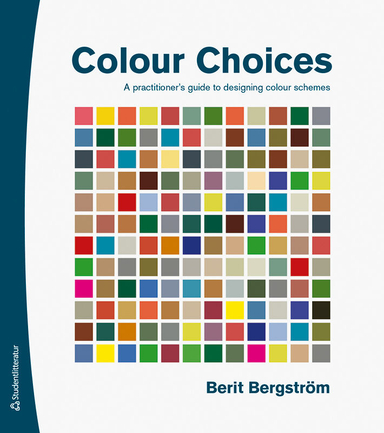 Colour Choices; Berit Bergström; 2022