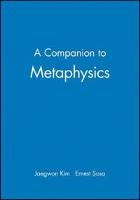 Companion to metaphysics; Jaegwon Kim; 1995