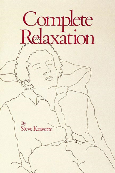 Complete Relaxation; Stephen Kravette; 1997