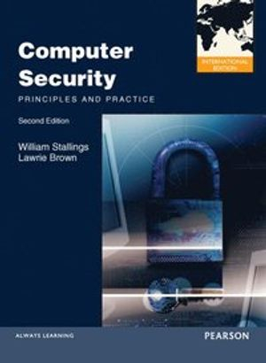 Computer Security: Principles and Practices; William Stallings; 2012