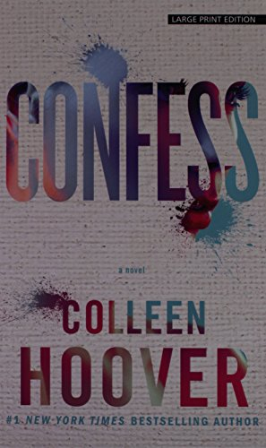 Confess; Colleen Hoover; 2015