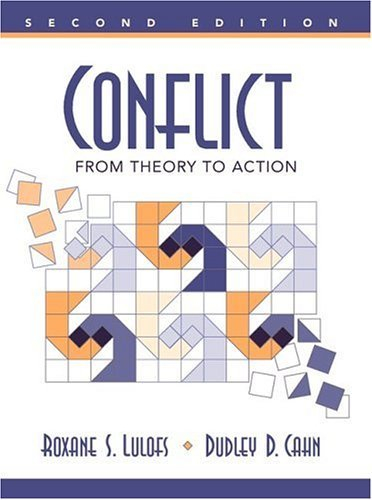 Conflict; Roxane S. Lulofs, Dudley D. Cahn; 1999