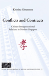 Conflicts and Contracts, Chinese intergenerational relations in modern Singapore; Kristina Göransson; 2006