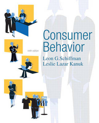 Consumer Behavior; Leon G. Schiffman, Leslie Lazar Kanuk; 2008