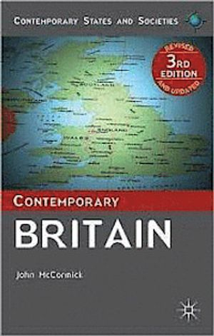 Contemporary Britain; John McCormick; 2012