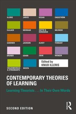 Contemporary Theories of Learning; Knud Illeris; 2018