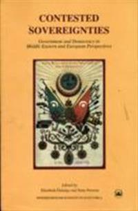 Contested sovereignties - government and democracy in middle eastern and eu; Sune Persson; 2010